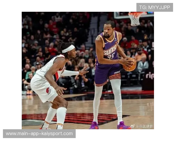 太阳防守收紧,开拓者强投增多 太阳防守收紧,开拓者强投增多